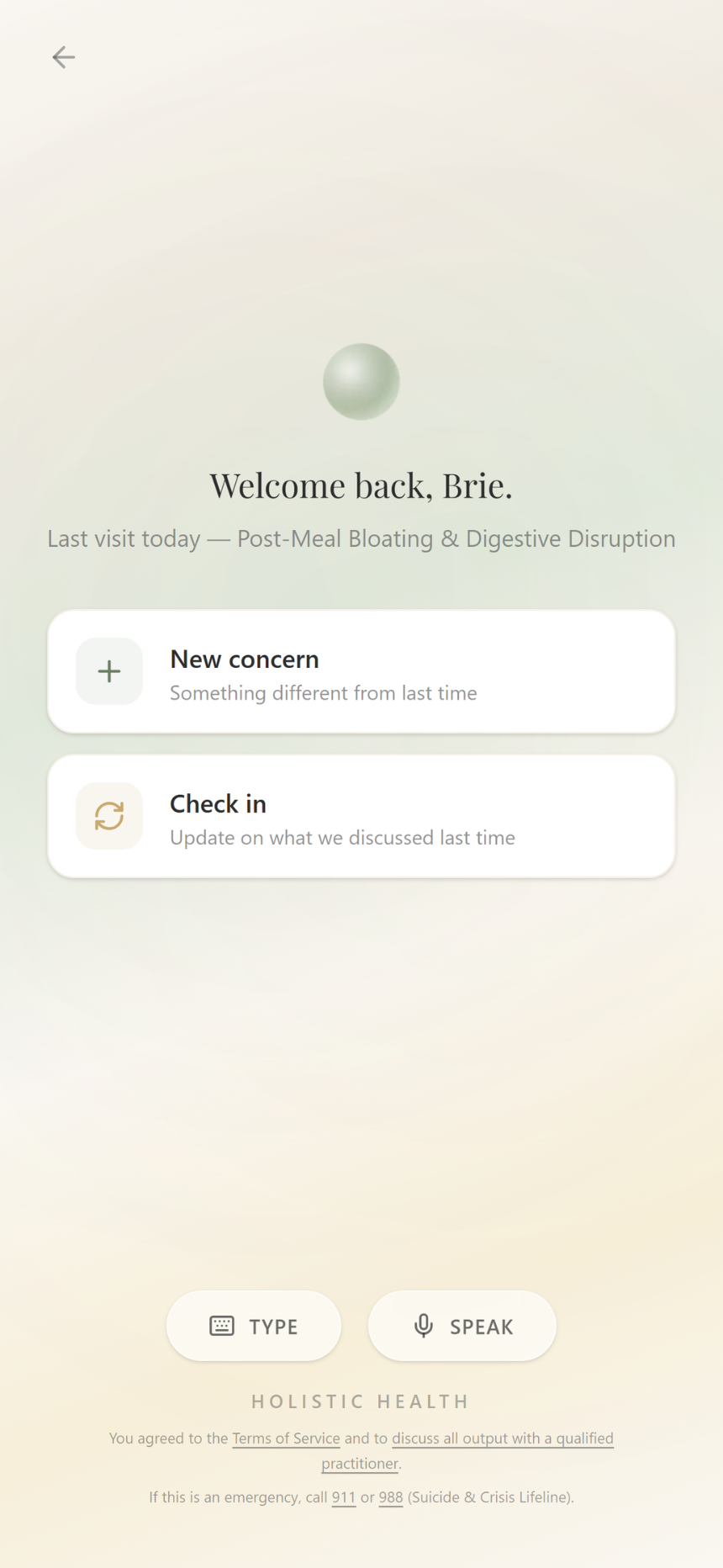 Welcome back — new concern or check-in